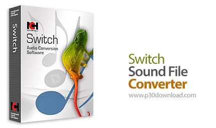 دانلود NCH Switch Plus v10.40 - نرم افزار تبدیل و رمزگذاری فایل های صوتی