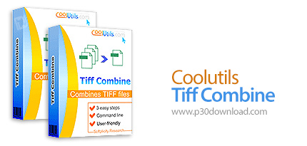 دانلود Coolutils Tiff Combine v4.1.0.42 - نرم افزار ادغام فایل های TIFF و PDF