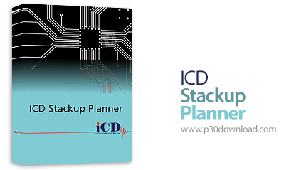 دانلود ICD Stackup Planner v2016.131 - نرم افزار پشته سازی برد مدار چاپی