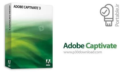 دانلود Adobe Captivate v3.0.0 Build 580 Portable - نرم افزار ساخت آموزش های مجازی، ادوب کپتیویت پرتا