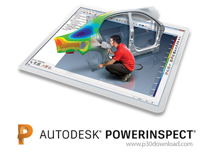 دانلود Autodesk PowerInspect Ultimate 2018.2.1 x64 - نرم افزار تخصصی مترولوژی و اندازه‌گیری سه بعدی 