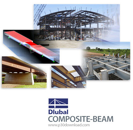دانلود Dlubal COMPOSITE-BEAM v8.30.01 x64 - نرم افزار طراحی و آنالیز سازه‌های کامپوزیتی