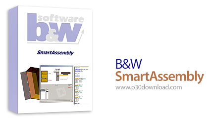 دانلود B&W SmartAssembly v6.0 M010 - پلاگین مونتاژ و اتصال خودکار قطعات طراحی شده در PTC Creo
