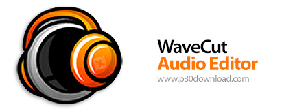 دانلود WaveCut Audio Editor v6.4.3.0 - نرم افزار ویرایش فایل های صوتی