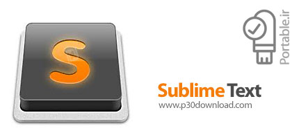 دانلود Sublime Text v3 Build 3126 Portable - نرم افزار ویرایش متون پرتابل (بدون نیاز به نصب)