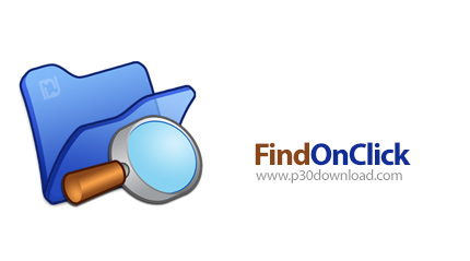 دانلود FindOnClick v2.8 - نرم افزار جستجوی پیشرفته در فایل ها