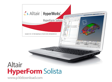 دانلود Altair HyperForm Solista v14.0 x64 - نرم افزار شبیه سازی شکل دهی ورق های فلزی در صنایع قطعه س