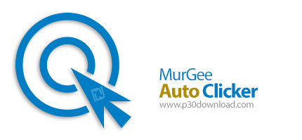 دانلود MurGee Auto Clicker v3.1 - نرم افزار کلیک خودکار موس روی هر نقطه از مانیتور