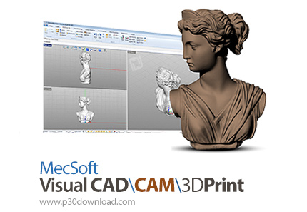 دانلود MecSoft Visual CAD/CAM/3DPrint 2016 v5.0.0.146 - مجموعه نرم افزارهای CAD ،CAM و چاپ سه بعدی