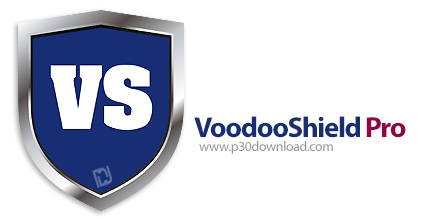 دانلود VoodooShield Pro v7.33 - نرم افزار محافظت کامپیوتر در برابر فایل های مخرب