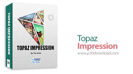 دانلود Topaz Impression v2.0.5 - نرم افزار تبدیل عکس به نقاشی
