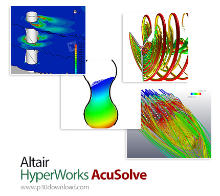 دانلود Altair HyperWorks AcuSolve v2017.2.2 x64 - نرم افزار تجزیه و تحلیل دینامیک سیالات محاسباتی