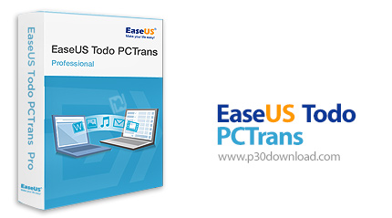 دانلود EaseUS Todo PCTrans Technician v13.2 Build 20221208 - نرم افزار انتقال داده و نرم افزار بین ک