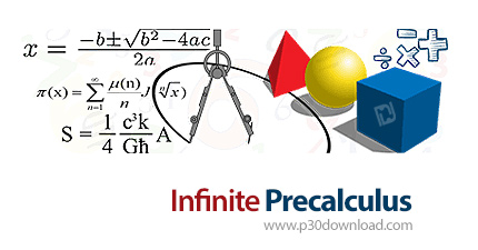 دانلود Infinite Precalculus v2.52 - نرم افزار طراحی سوال ریاضیات پیشرفته، هندسه، جبر و احتمال