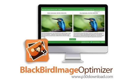 دانلود Black Bird Image Optimizer v1.0.0.8 - نرم افزار کاهش حجم عکس بدون افت کیفیت