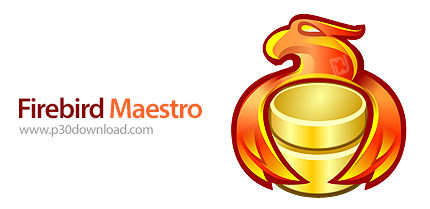دانلود SQL Firebird Maestro v19.8.0 - نرم افزار مدیریت پایگاه داده فایربرد