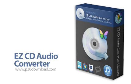 دانلود EZ CD Audio Converter v11.2.0.1 x86/x64 - نرم افزار ریپ، تبدیل فرمت و رایت CD