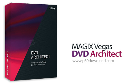 دانلود MAGIX Vegas DVD Architect v7.0.0 Build 84 x64 - نرم افزار طراحی منوی DVD و دیسک Blu-ray