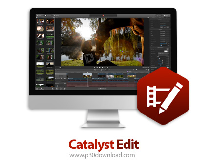 دانلود Catalyst Edit v2017.2.0.273 CE - نرم افزار ویرایش فایل های ویدئویی با ارائه جزئیات دقیق در وی