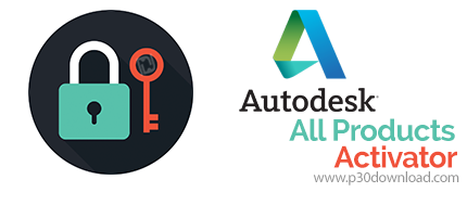 دانلود Autodesk All Products Activator - فعال‌سازی تمامی محصولات اتودسک