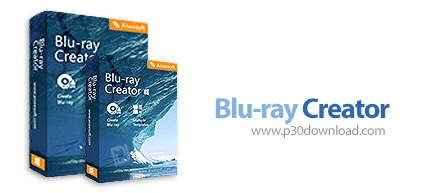دانلود Aiseesoft Blu-ray Creator v1.1.12 - نرم افزار ساخت دیسک های بلوری