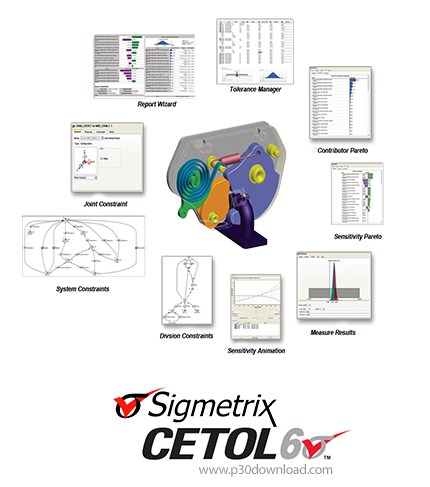 دانلود Sigmetrix CETOL 6σ v9.1.1 for PTC Creo 2.0-4.0 x64 - نرم افزار تخصصی تحلیل تلورانس