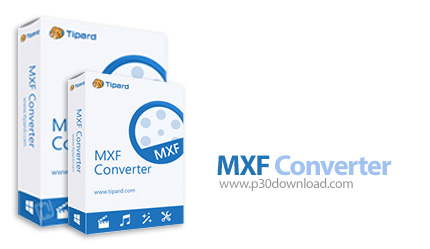 دانلود Tipard MXF Converter v9.2.20 - نرم افزار مبدل فایل های MXF