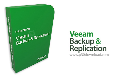 دانلود Veeam Backup & Replication v9.5.0.1038 - نرم افزار بکاپ گیری برای سیستم های مجازی شبکه