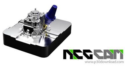 دانلود NCG CAM v14.0.01 x86/x64 - نرم افزار طراحی صنعتی و برنامه‌نویسی دستگاه‌های سی‌ان‌سی