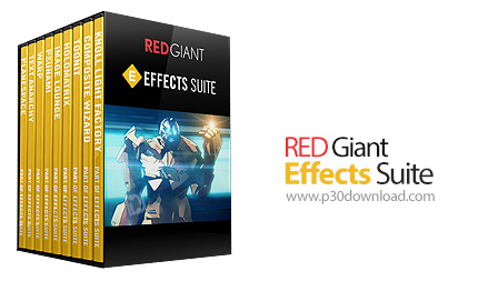 دانلود Red Giant Effects Suite v11.1.13 x64 - مجموعه ابزار های ایجاد جلوه های ویژه ویدئویی و موشن گر