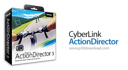 دانلود CyberLink ActionDirector Ultra v3.0.9606.0 x64 - نرم افزار ساخت و ویرایش ویدئو های اکشن و ورز