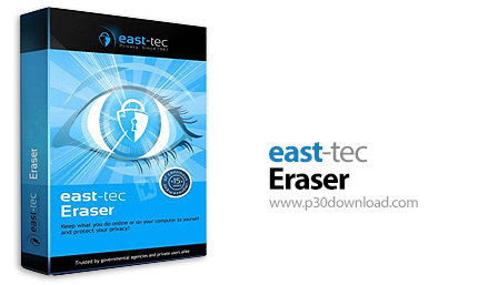دانلود East-Tec Eraser v13.3.0.9257 - نرم افزار پاکسازی مسیرها و رد پاهای مختلف در سیستم