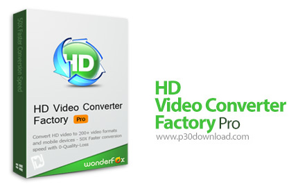 دانلود WonderFox HD Video Converter Factory Pro v25.0 - نرم افزار تبدیل فرمت فایل های ویدئویی HD 