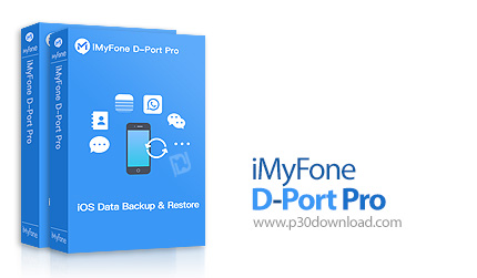 دانلود iMyfone D-Port Pro v3.0.0.29 - نرم افزار بکاپ گیری و بازیابی داده های گوشی آیفون
