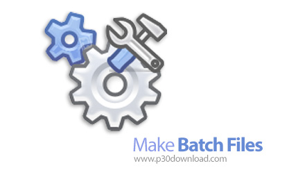 دانلود Make Batch Files v2.5 - نرم افزار ساخت آسان فایل های بچ