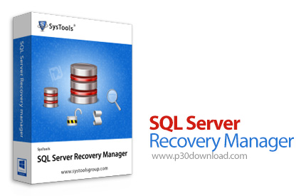 دانلود Systools SQL Server Recovery Manager v5.0 - نرم افزار تعمیر و بازیابی فایل های آسیب دیده دیتا