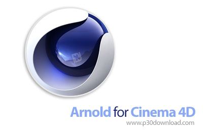 دانلود Solid Angle Cinema4D to Arnold v4.6.4 + v3.x/v2.x for Cinema4D R17-R26/2023 - نرم افزار رندری