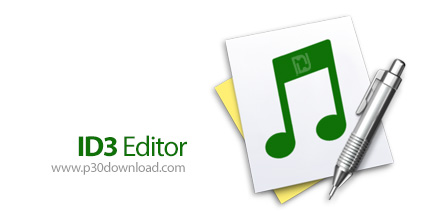 دانلود ID3 Editor v1.26.43 x86/x64 - نرم افزار ویرایش تگ فایل های صوتی