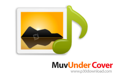 دانلود MuvUnder Cover v1.9.0.0 - نرم افزار اضافه کردن کاور آرت به فایل های موسیقی
