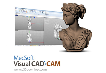 دانلود MecSoft Visual CAD/CAM 2018 v7.0.216 x86/x64 - مجموعه نرم افزارهای CAD ،CAM و چاپ سه بعدی
