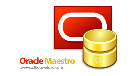 دانلود Oracle Maestro Professional v16.1.0.2 - نرم افزار مدیریت پایگاه داده های اوراکل