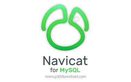 دانلود Navicat for MySQL Enterprise v15.0.27 x86/x64 - نرم افزار مدیریت پایگاه داده مای‌اس‌کیوال