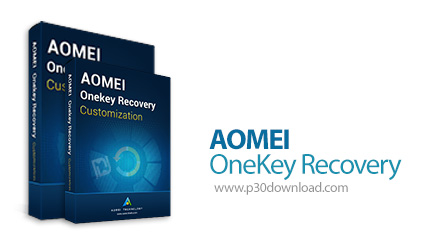 دانلود AOMEI OneKey Recovery Professional / Technician v1.7.1 + Customization v1.6.2 - نرم افزار ساخ