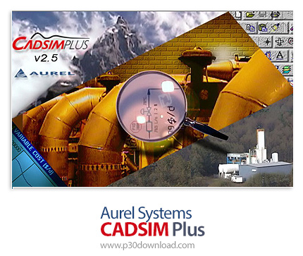 دانلود Aurel Systems CADSIM Plus v2.5.6 - نرم افزار شبیه سازی و بررسی فرآیند های شیمیایی