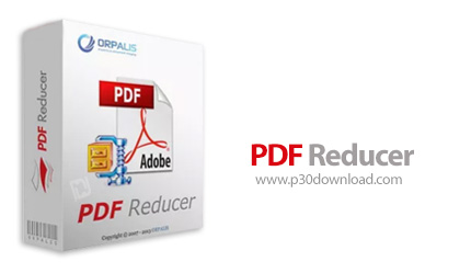 دانلود ORPALIS PDF Reducer Professional v4.0.8 - نرم افزار کاهش حجم اسناد پی دی اف