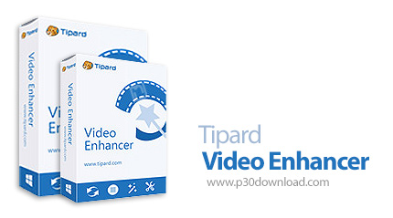 دانلود Tipard Video Enhancer v9.2.38 - نرم افزار بهبود کیفیت فایل های ویدئویی