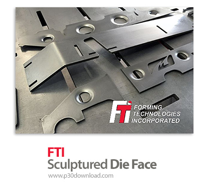 دانلود FTI Sculptured Die Face v2017.0.0.17388 x64 - نرم افزار طراحی و تست قالب برش ورق های فلزی