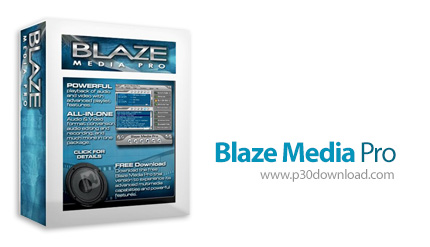 دانلود Blaze Media Pro v10.00 - نرم افزار ویرایش و تبدیل فرمت فایل های صوتی و ویدئویی
