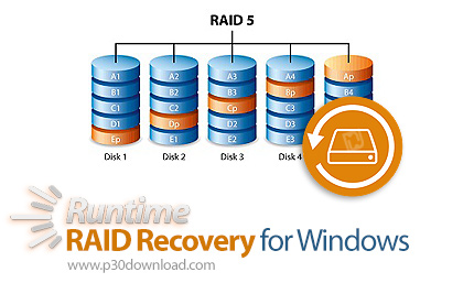 دانلود Runtime RAID Recovery for Windows v4.04 - نرم افزار بازیابی RAID