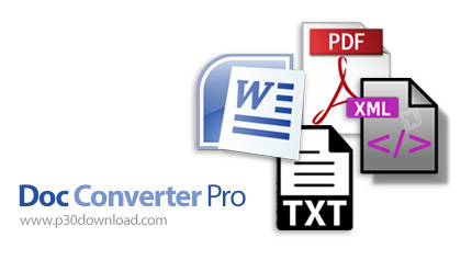 دانلود Doc Converter Pro v3.5.0.16488 Business - نرم افزار تبدیل فرمت دسته ای اسناد پی دی اف و ورد 